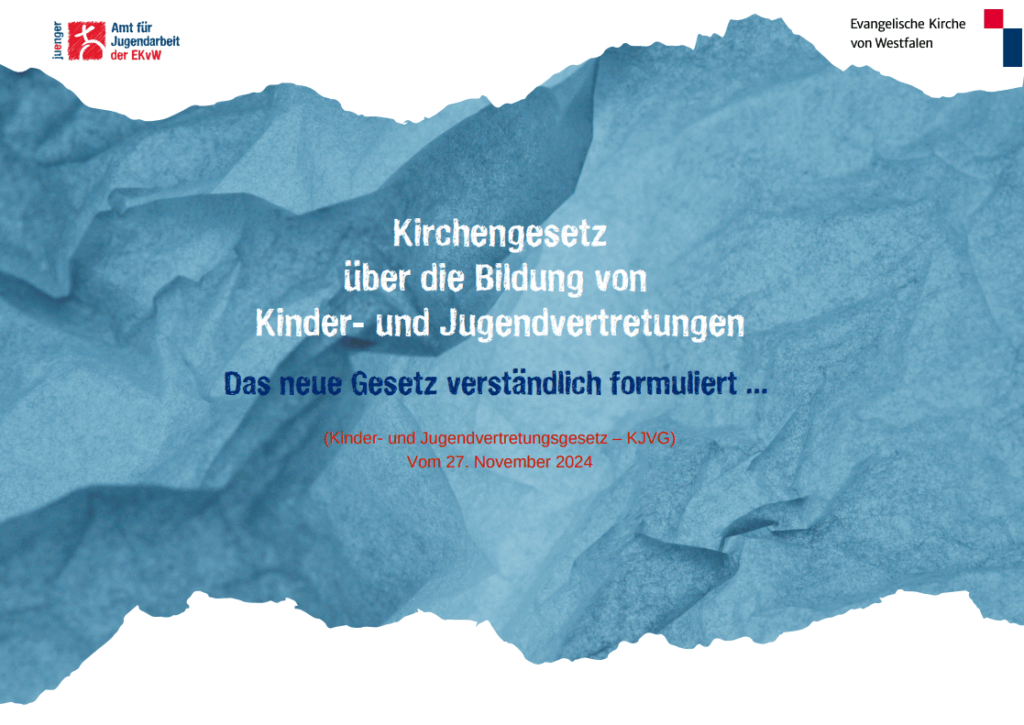 Titelbild: „Kirchengesetz über die Bildung von Kinder- und Jugendvertretungen“ verständlich erklärt, auf blauem Papierhintergrund.