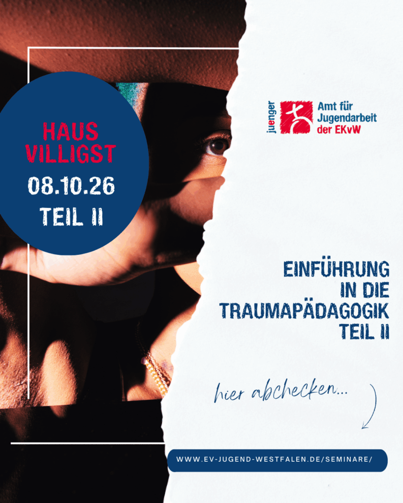 Grafik zur Veranstaltung ‚Einführung in die Traumapädagogik Teil II‘ am 8. Oktober 2026 in Haus Villigst mit typografischen Elementen, farbigen Flächen und Seminarhinweisen