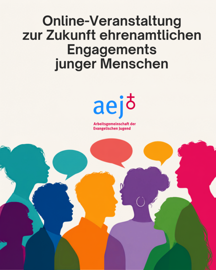 Grafik zur „Online-Veranstaltung zur Zukunft ehrenamtlichen Engagements junger Menschen“ mit großem schwarzen Titel auf hellem Hintergrund. Darunter sind mehrere bunte, sich überlagernde Silhouetten junger Menschen und drei Sprechblasen zu sehen.