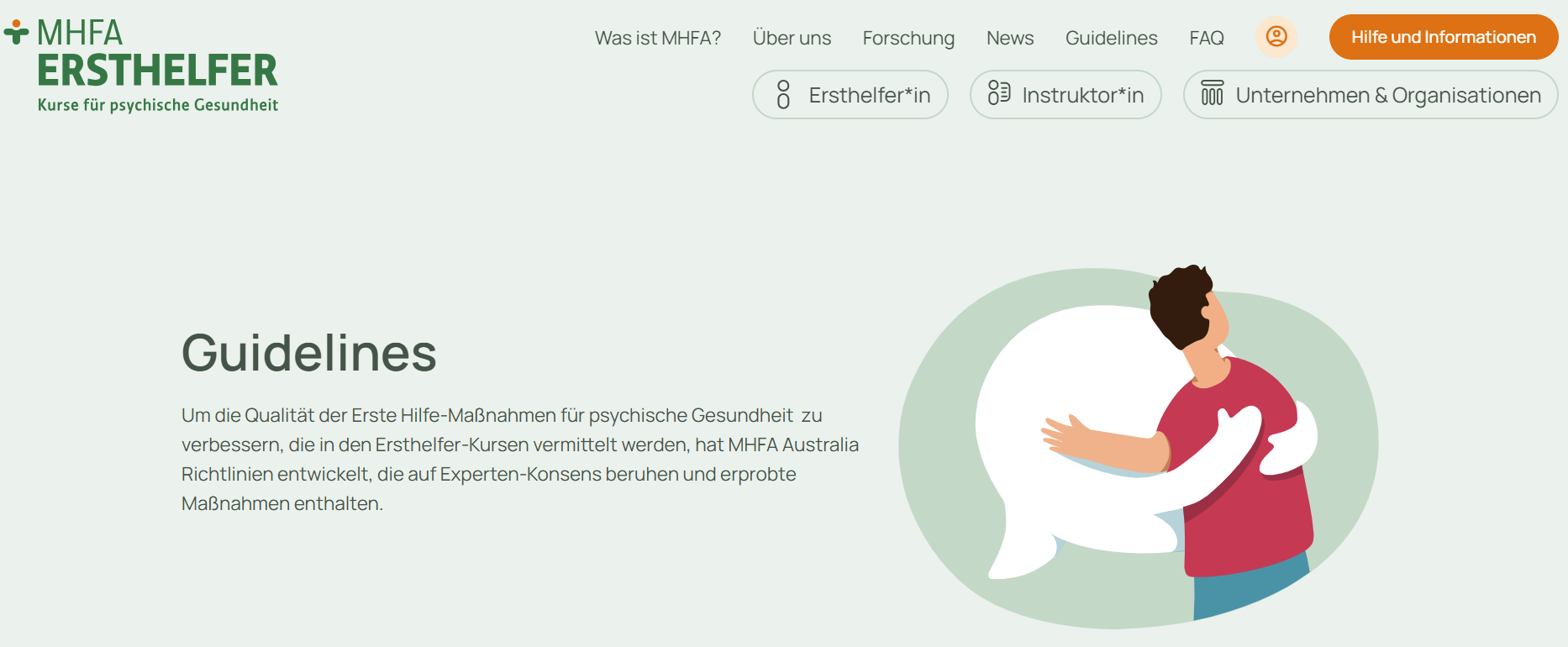 Illustration einer Umarmung vor grünem Hintergrund auf der MHFA-Ersthelfer-Webseite zum Thema „Guidelines“. Daneben befindet sich ein Einführungstext zu evidenzbasierten Richtlinien für psychische Gesundheit.
