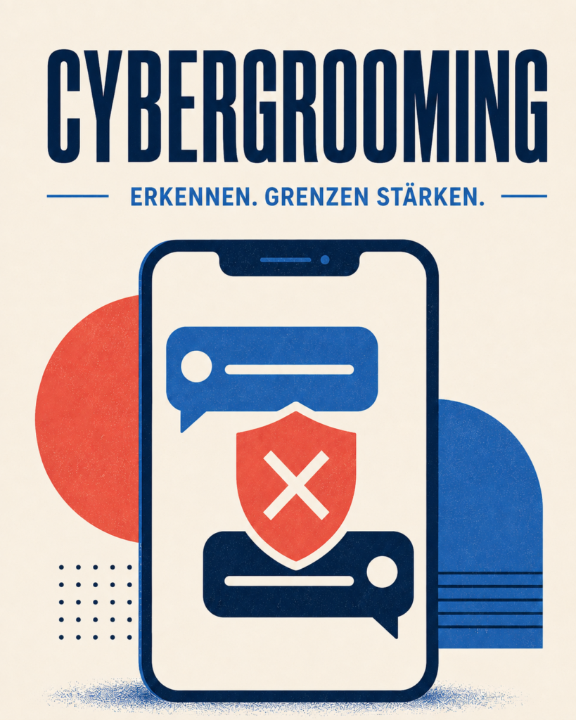 Illustration zum Thema Cybergrooming mit Smartphone, Chat-Symbolen und Schutzschild. Überschrift: „Cybergrooming – erkennen. Grenzen stärken.“