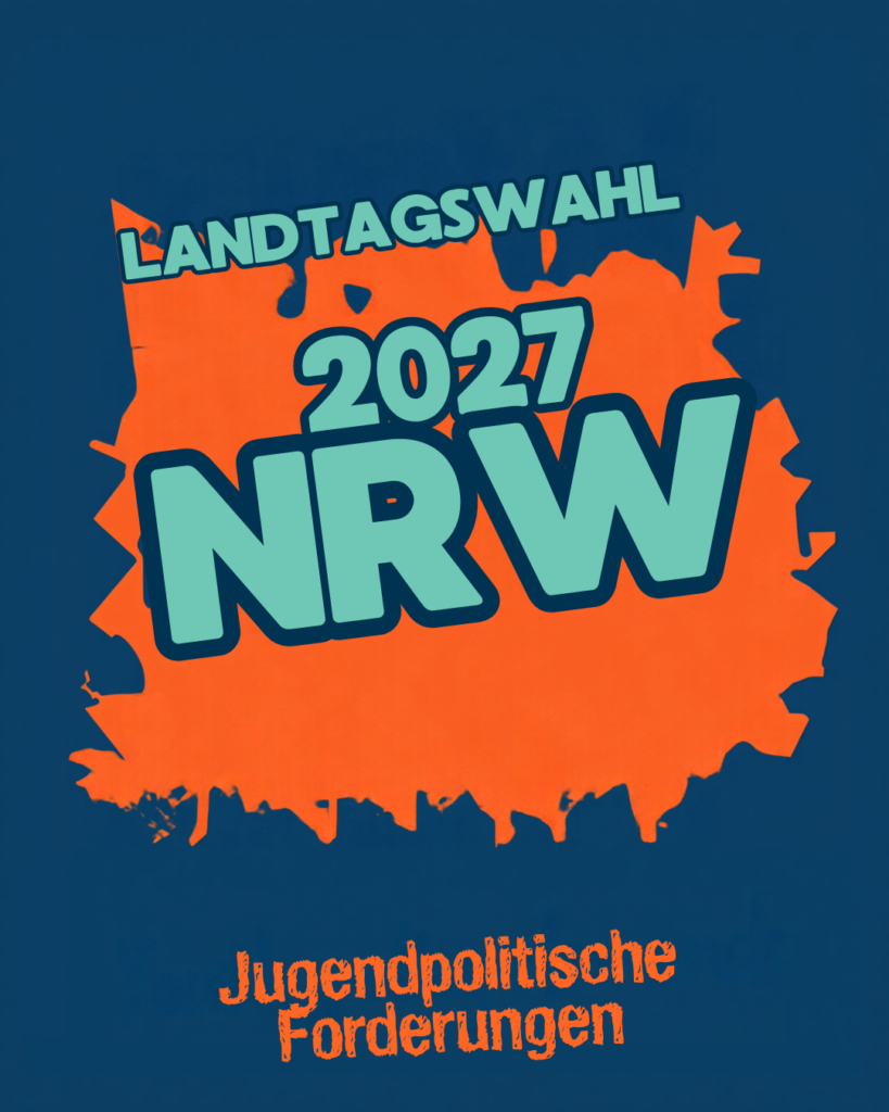 Grafik zur Landtagswahl NRW 2027 mit dem Schriftzug „Landtagswahl 2027 NRW“ und dem Hinweis „Jugendpolitische Forderungen“ vor einer stilisierten Nordrhein-Westfalen-Karte